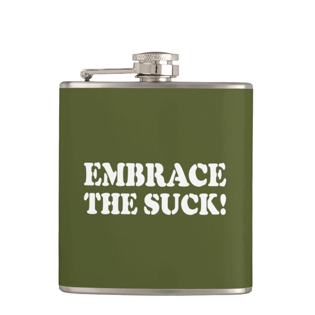 EMBRACE THE SUCK! FLASK (Front)