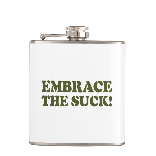 EMBRACE THE SUCK! FLASK (Front)