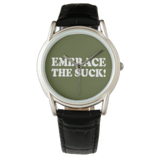 EMBRACE THE SUCK! WATCH