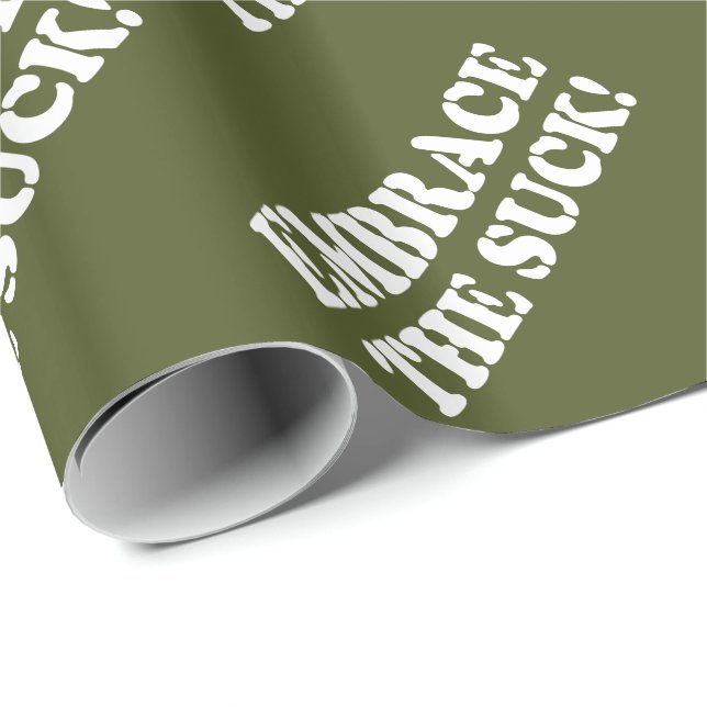 EMBRACE THE SUCK! WRAPPING PAPER (Roll Corner)
