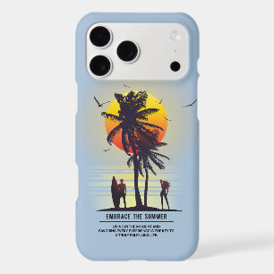 Embrace the Summer    iPhone 17 Pro Max Case