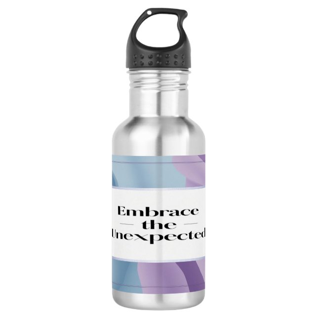 Embrace The Unexpected 3 Stainless Steel Water Bottle (Front)
