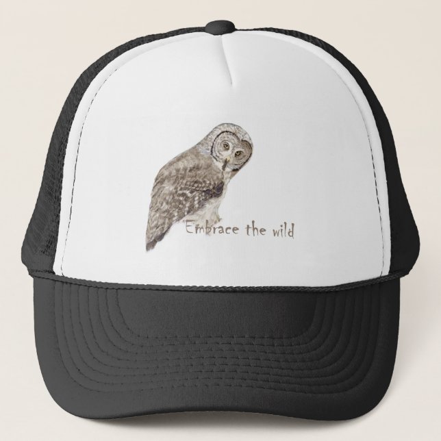 Embrace the Wild Great Grey Owl Bird Wildlife Art Trucker Hat (Front)
