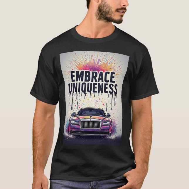 🏎️ Embrace Uniqueness Luxury Car Graffiti Art T-Shirt (Front)