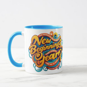 “Embrace your big dreams with every sip. New begin Mug