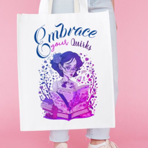 Embrace Your Quirks Reusable Grocery Bag