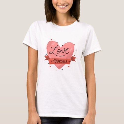 Embrace Yourself Love Myself T_Shirt Design