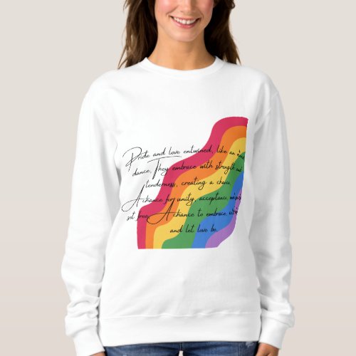Embracing Loves Rainbow A Poetry_inspired Pride Sweatshirt