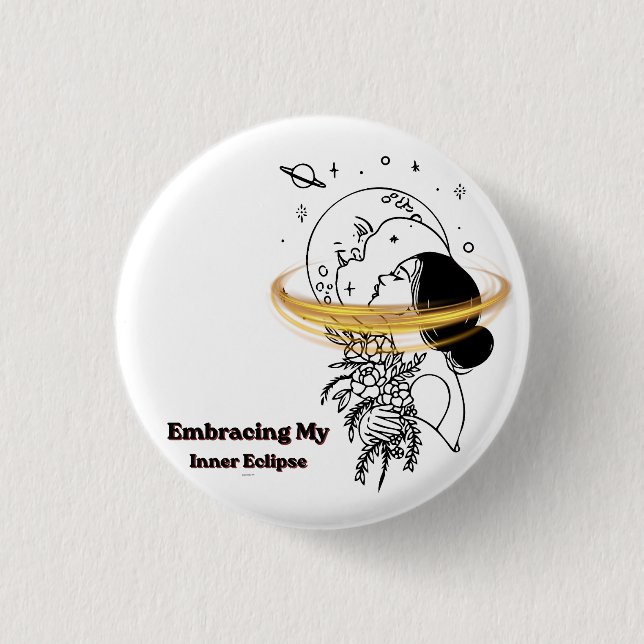 Embracing My Inner Eclipse Celestial Moon Line Art Button (Front)