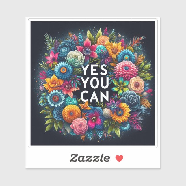 Embracing Positivity Amidst Vibrant Floral Beauty Sticker (Sheet)