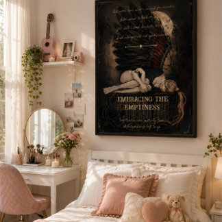 Embracing the Emptiness Dark Romantic Gothic   Poster