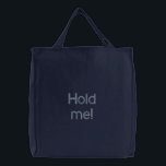 Embroidered Bag "Hold me!"<br><div class="desc">Fun and lovely embroidered bag "Hold me!" that you can take anywhere with you. Go shopping, go to the beach or hang out with friends and take this charming bag with you.</div>