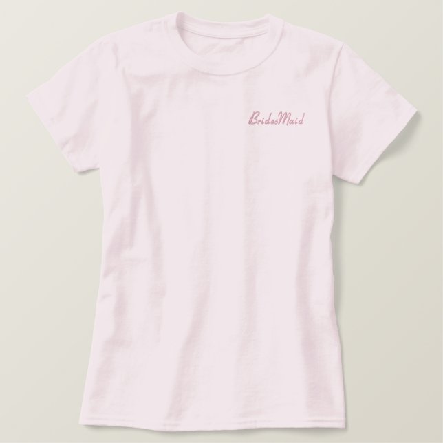 Embroidered Bridesmaid Wedding Apparel Embroidered Shirt (Design Front)