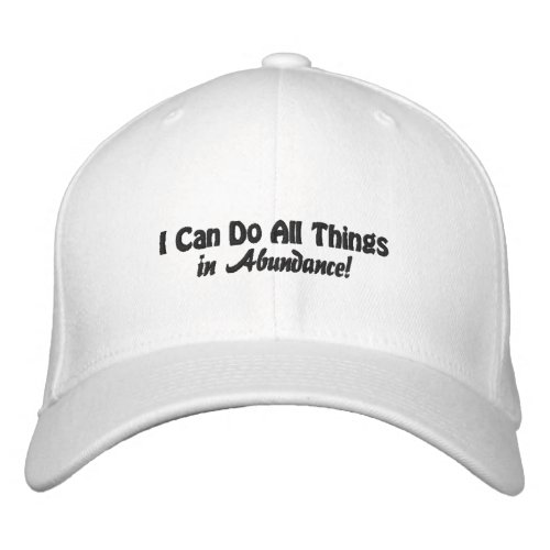 Embroidered Cap _ I Can Do All Things
