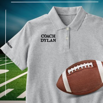 Embroidered Coach Shirt - Custom Sports Polo by TheAthletesClub at Zazzle