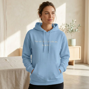 Embroidered Fear Not Hoodie Christian Woman