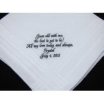 Embroidered Groom's Wedding Handkerchief<br><div class="desc">This exquisite handkerchief makes the perfect gift for your groom on your wedding day. The traditional handkerchief is made with a soft 100% cotton and edged with a classic satin banded design. This soft touch handkerchief measures approximately 16.5” x 16.5”. The groom handkerchief is finished with personalized embroidery done in...</div>