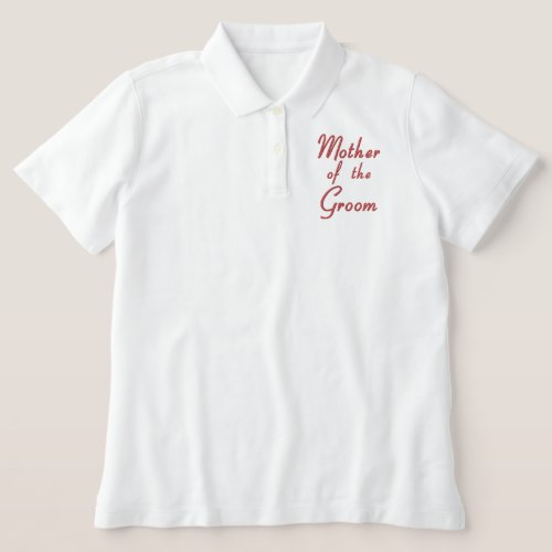 Embroidered Mother of the Groom Wedding Apparel Embroidered Polo Shirt