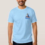 Embroidered Sailboat T shirt<br><div class="desc">Cool sailboat in red, white and blue, embroidered on a t-shirt. Choose from lots of shirt styles and colors, even choose your thread color, and customize the text (currently reads Sailor). What's the name of your boat? You can change the text so it reflects that name, or anything you like!...</div>