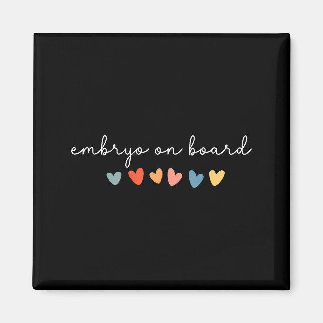 Embryo On Board Heart Ivf Transfer Day Fertility N Magnet (Front)