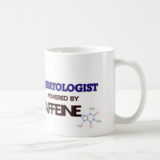 Embryologist Powered by caffeine Coffee Mug (Right)