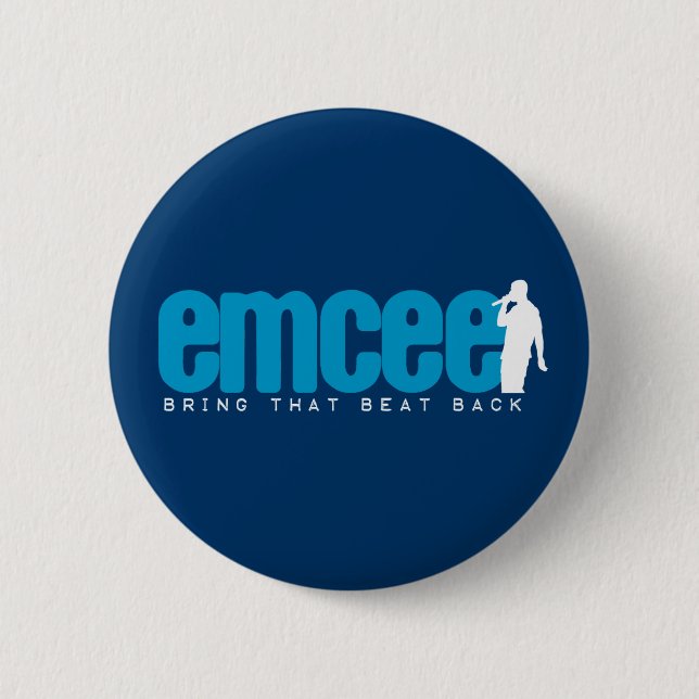 Emcee (MC) - Blue Pinback Button (Front)