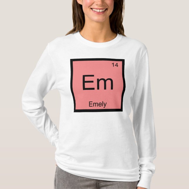 Emely Name Chemistry Element Periodic Table T-Shirt (Front)