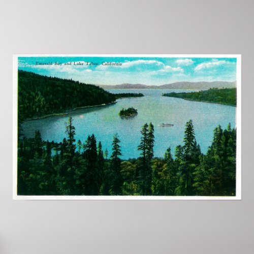 Emerald Bay View on Lake TahoeLake Tahoe CA Poster