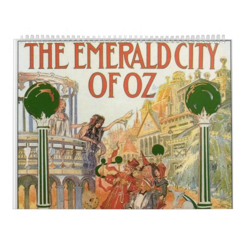Emerald City of Oz Calendar