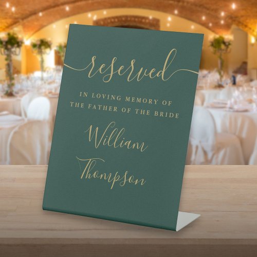 Emerald Gold Reserved Father Of The Bride Memorial Pedestal Sign