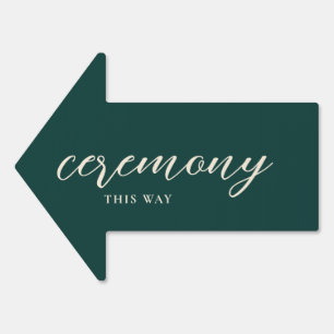 Emerald Green Ceremony Arrow Sign