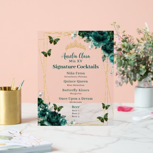 Emerald Green Floral Quinceanera Bar Cocktail Menu Acrylic Sign