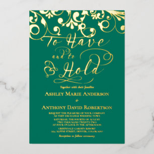 Emerald Green Gold Foil To Have To Hold Wedding Invitation