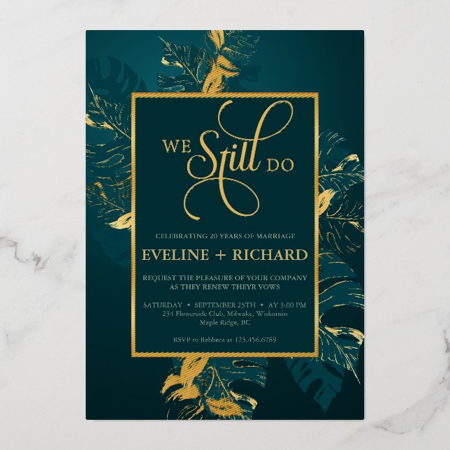 Emerald green gold foil we still do vow renewals invitation (Front)