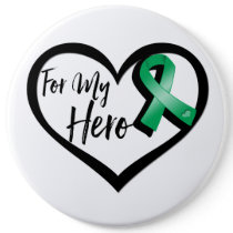 Emerald Green Ribbon For My Hero Pinback Button