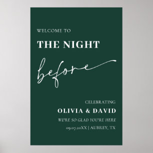 Emerald Green The Night Before Rehearsal Sign