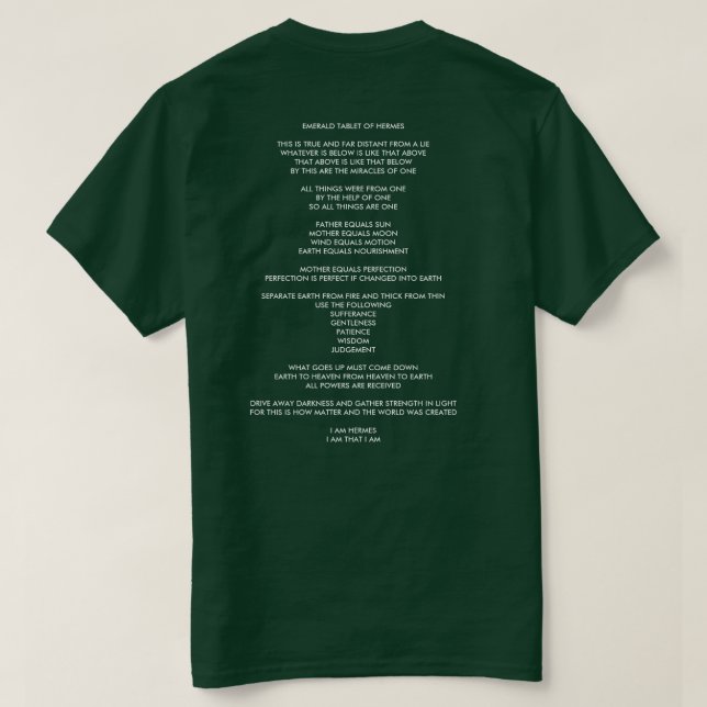 EMERALD TABLET OF HERMES [FREEMAN TRANSLATION] T-Shirt (Design Back)