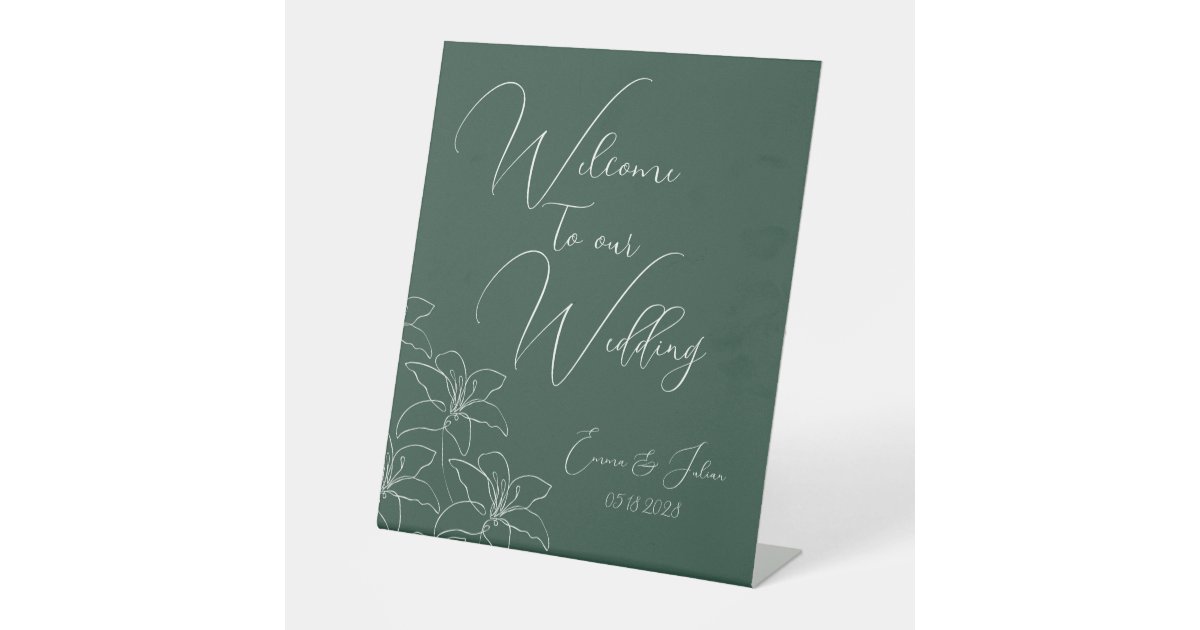 Emerald White Lilies Calligraphy Welcome Wedding Pedestal Sign | Zazzle