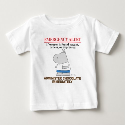 EMERGENCY ALERT CHOCOLATE by Boynton Baby T_Shirt