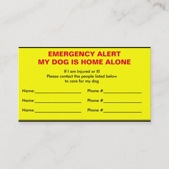 Emergency Alert Dog Home Alone Card