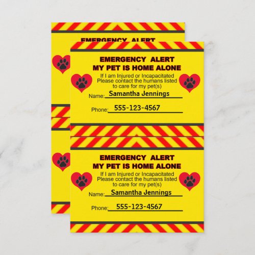 Emergency Alert My Pet is Home Alone Cards