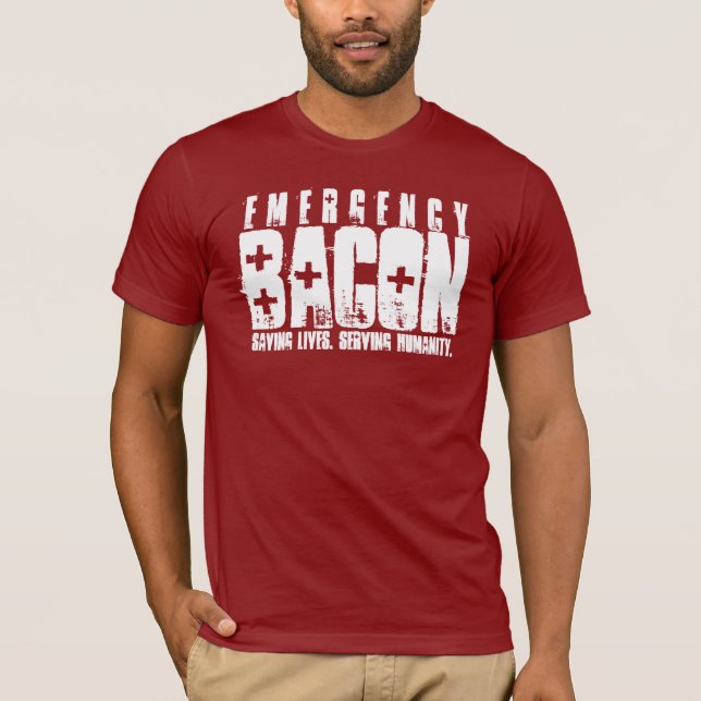 Emergency Bacon T-Shirt (Front)