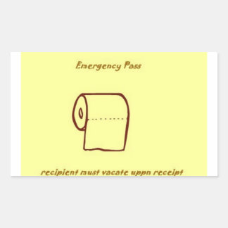 Emergency bathroom pass gag gift rectangular sticker