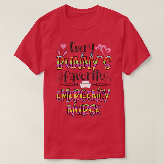 Emergency Bunny's Favorite Nurse Easter Day  T-Shirt (Design Front)