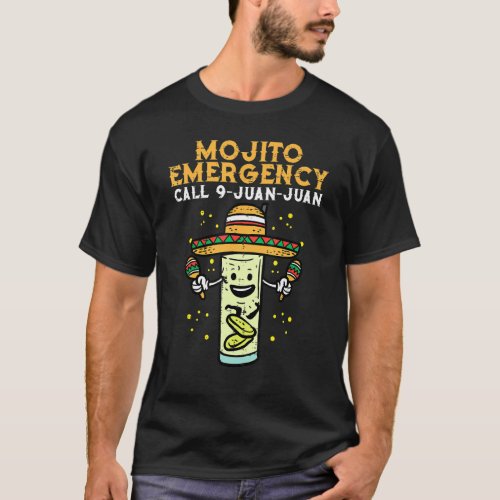 Emergency Call 9 Juan Juan Funny Cinco De Mayo Fie T_Shirt