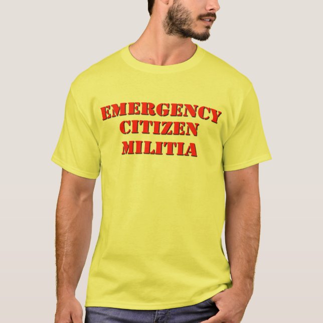Emergency Citizen Militia T-Shirt (Front)