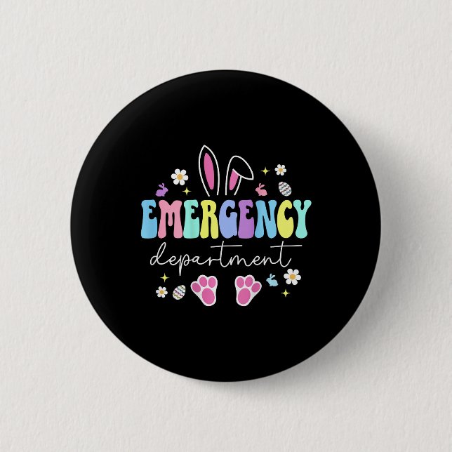 Emergency Department Easter Er Nurse Emergency Roo Button (Front)