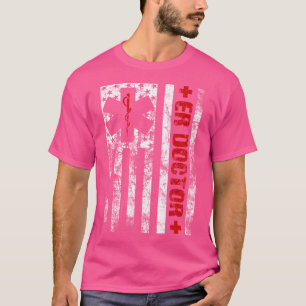 Emergency Department Emergency Medicine Physician  T-Shirt