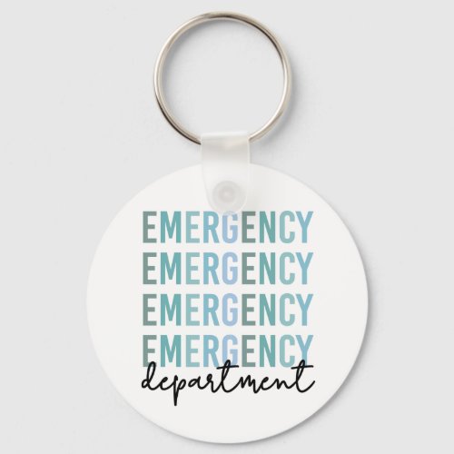 Emergency Department ER Staff  ER Nurse  ER Tech Keychain