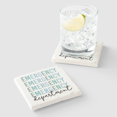 Emergency Department ER Staff  ER Nurse  ER Tech Stone Coaster